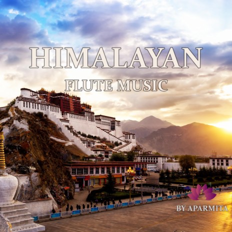 Himalayan Flute Music Epi. 140