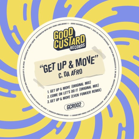 Get Up & Move (Even Funkier Remix)