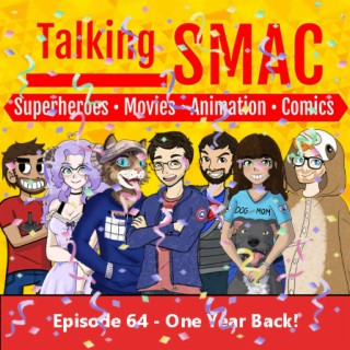 Episode 64 - ONE YEAR BACK!
