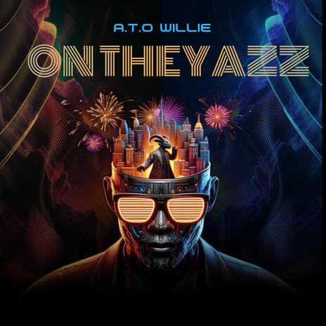 On They Azz | Boomplay Music