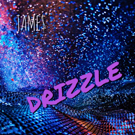 Drizzle | Boomplay Music
