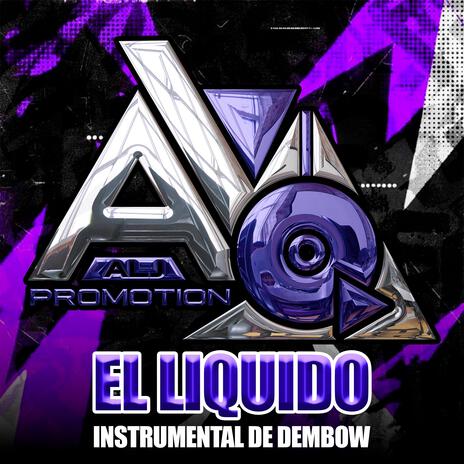 EL LIQUIDO BEAT DE DEMBOW | Boomplay Music