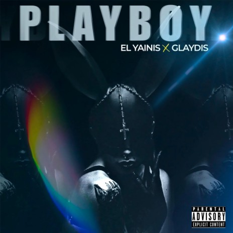Playboy ft. Glaydis | Boomplay Music