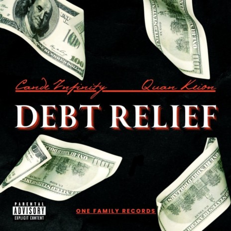 Debt Relief ft. Cande Infinity | Boomplay Music