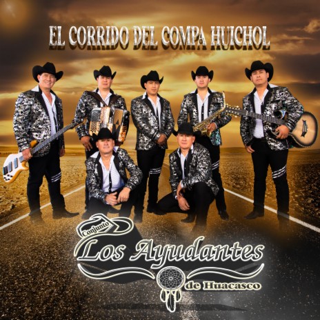 El Corrido del Compa Huichol | Boomplay Music