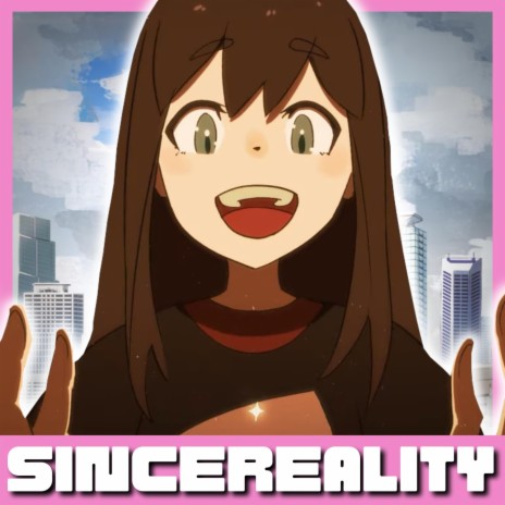 Sincereality (Official English Version) | Boomplay Music