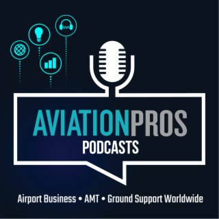 AviationPros Podcast Episode 23: Autonomous Floor Cleaners and Airports