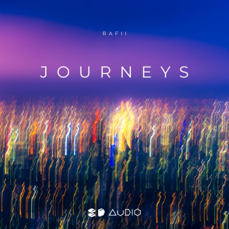 Journeys (8D Audio) ft. 8D Audio & 8D Tunes | Boomplay Music
