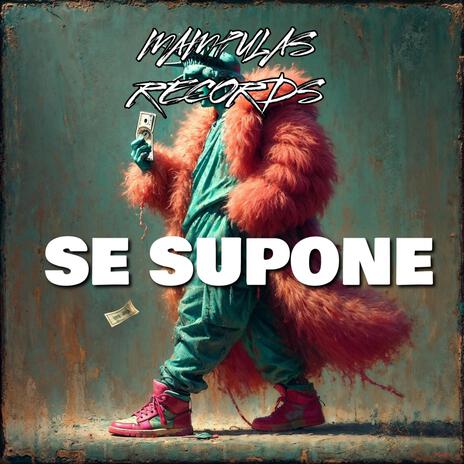 SE SUPONE | Boomplay Music