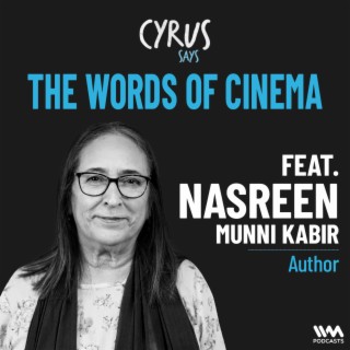 The Words Of Cinema w/ Nasreen Munni Kabir