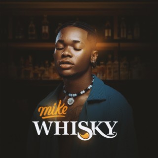 Whisky lyrics | Boomplay Music