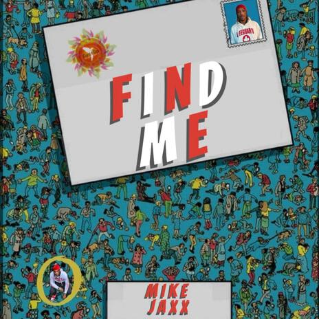 Find Me | Boomplay Music