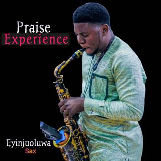 Praise Experience (Live)