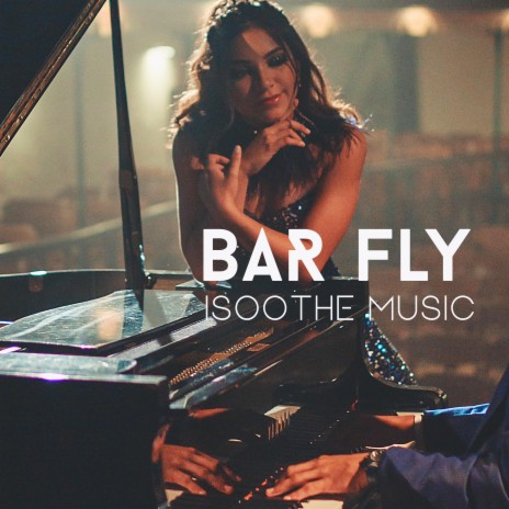 Bar Fly | Boomplay Music