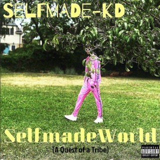 SelfmadeWorld [The Quest Of a Tribe]