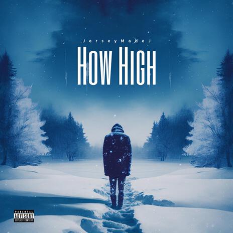 How High | Boomplay Music