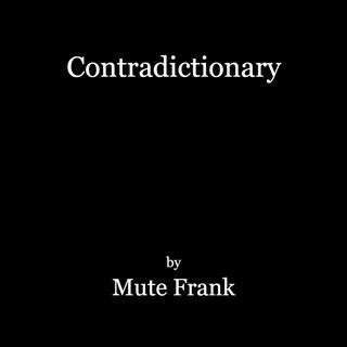 Contradictionary