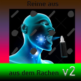 Reime aus dem Rachen 2