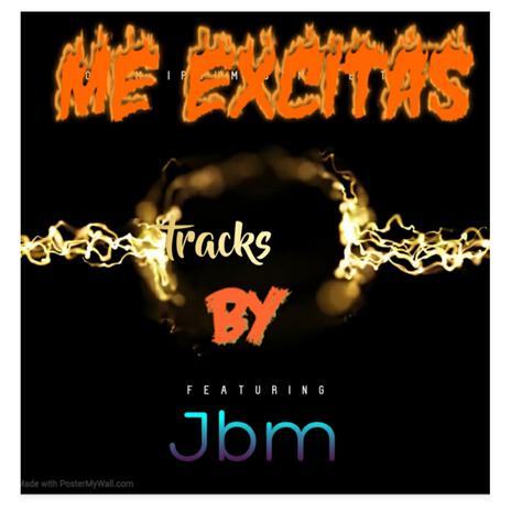 Me excitas | Boomplay Music