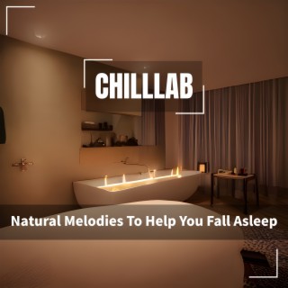 Natural Melodies To Help You Fall Asleep