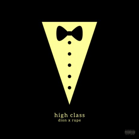 High class ft. Rupe