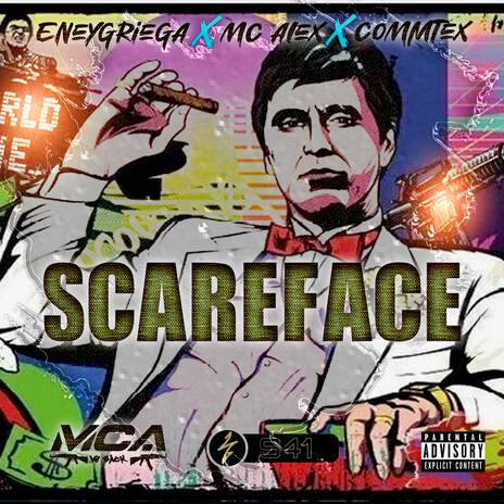 Scarface ft. Commtex & MC Alex | Boomplay Music