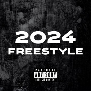 2024 Freestyle ft. K Muni & ND lyrics | Boomplay Music