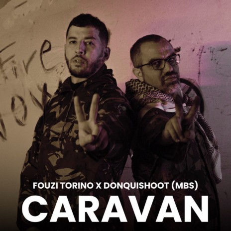 Caravan ft. Donquishoot (MBS) | Boomplay Music