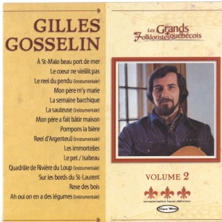 Gilles Gosselin Volume 2