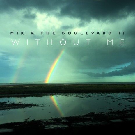 Without Me | Boomplay Music