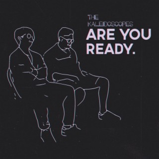 Are You Ready