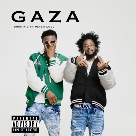 Gaza ft. Peter lugs | Boomplay Music