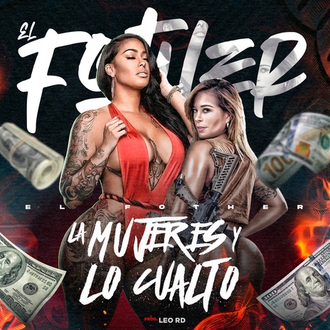 La Mujeres y Lo Cualto ft. La Vaina Records | Boomplay Music