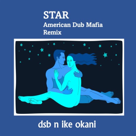 Star (American Dub Mafia Extended Remix) | Boomplay Music