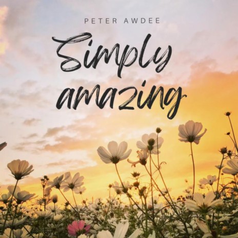 Simply Amazing | Boomplay Music