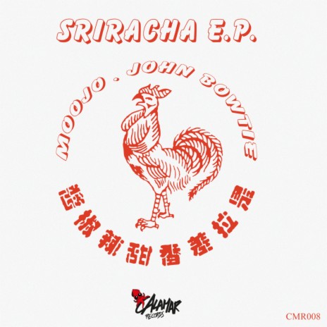 Sriracha ft. John Bowtie | Boomplay Music