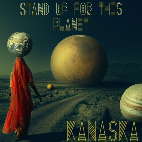 Stand Up For This Planet | Boomplay Music