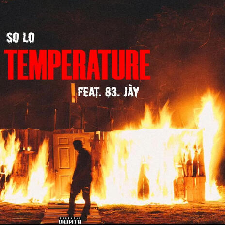 Temperature ft. So Lo | Boomplay Music