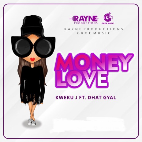Money Love ft. Dhat Gyal | Boomplay Music