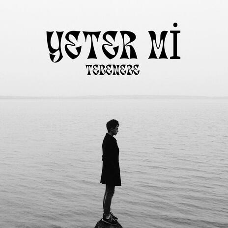 Yeter Mi | Boomplay Music