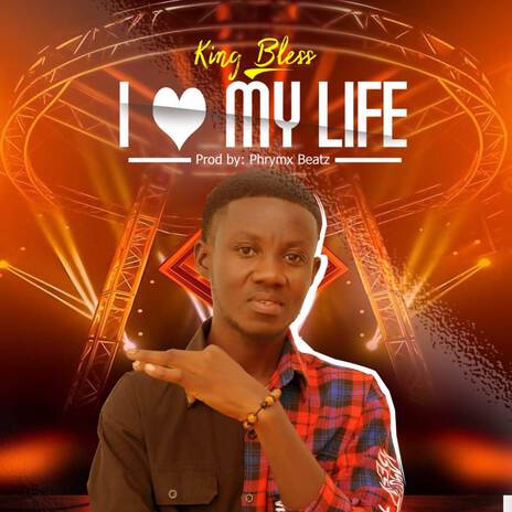 I Love My Life | Boomplay Music