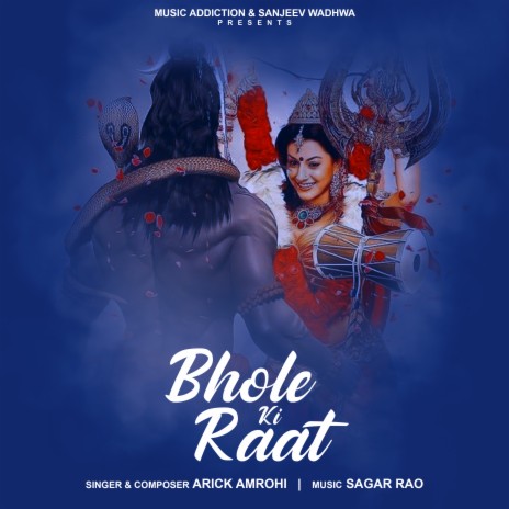 Bhole Ki Raat - Arick Amrohi MP3 download | Bhole Ki Raat - Arick Amrohi  Lyrics | Boomplay Music