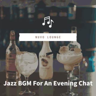 Jazz BGM For An Evening Chat