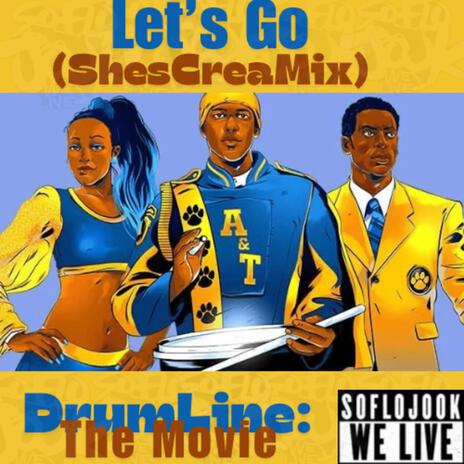 Let's Go (ShesCreaMix) | Boomplay Music