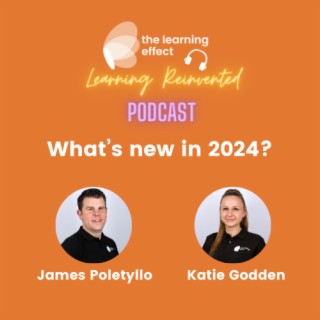 The Learning Reinvented Podcast - Episode 84 - What’s new in 2024?