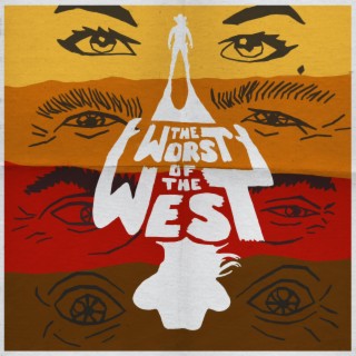 The Worst of the West (Main Theme)