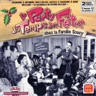 Le Party du Temps des fêtes chez la famille Soucy