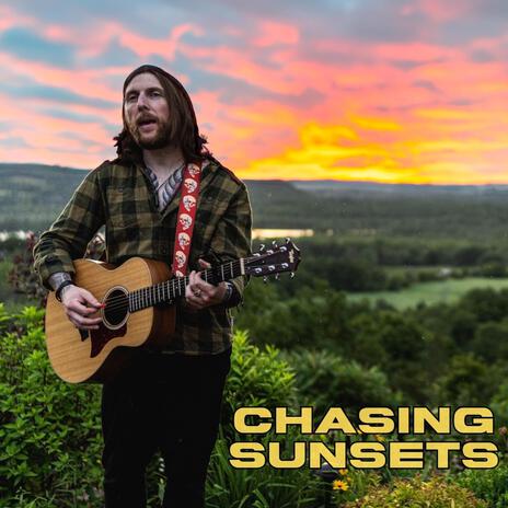 Chasing Sunsets | Boomplay Music