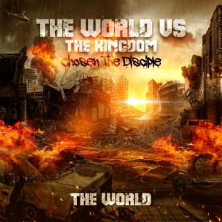 The World vs The Kingdom: The World