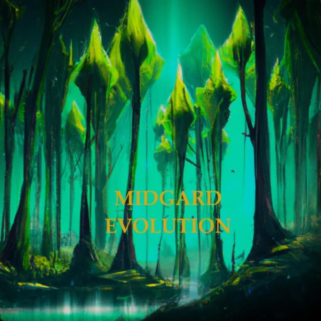 Midgard Evolution | Boomplay Music